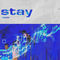 Stay.