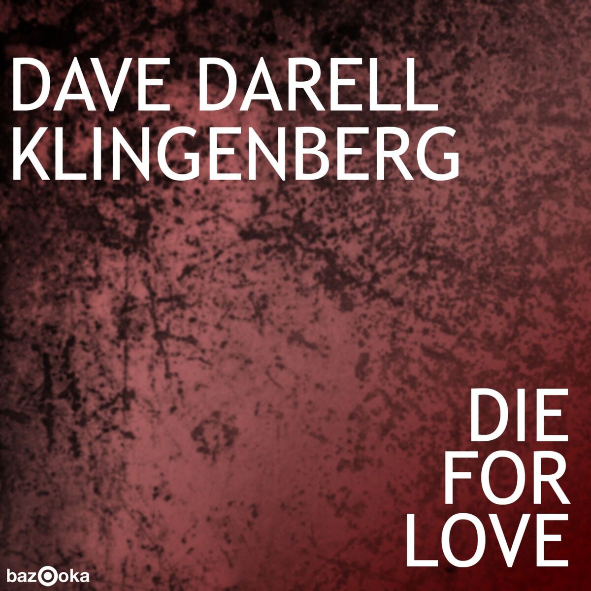 Album cover of Die For Love
