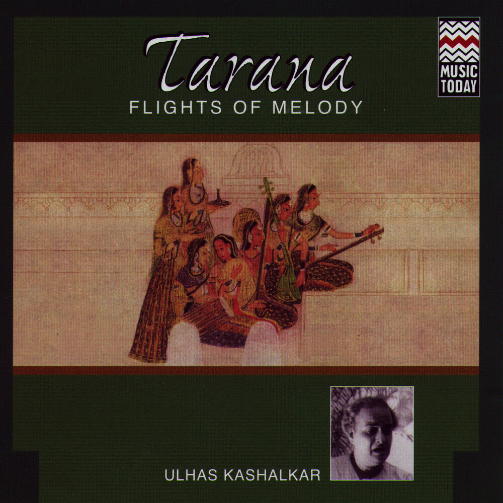 Picture of Tarana - Flights Of Melody (Ulhas Kashalkar)