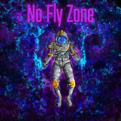 Cover of No Fly Zone (feat. Will Etters)