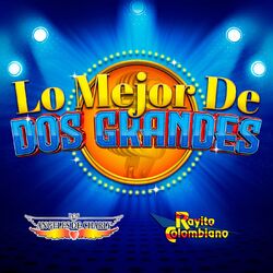 Cover of Lo Mejor De Dos Grandes