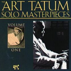 Cover of The Art Tatum Solo Masterpieces, Volume 1