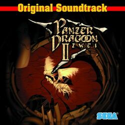 Cover of Panzer Dragoon II Zwei Original Soundtrack