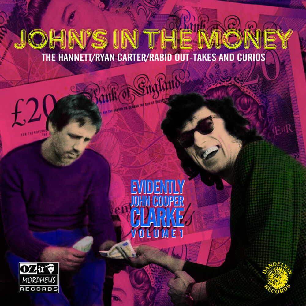 Picture of John's in the Money (Evidently John Cooper Clarke, Vol. 1)