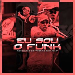 Cover of Eu Sou o Funk