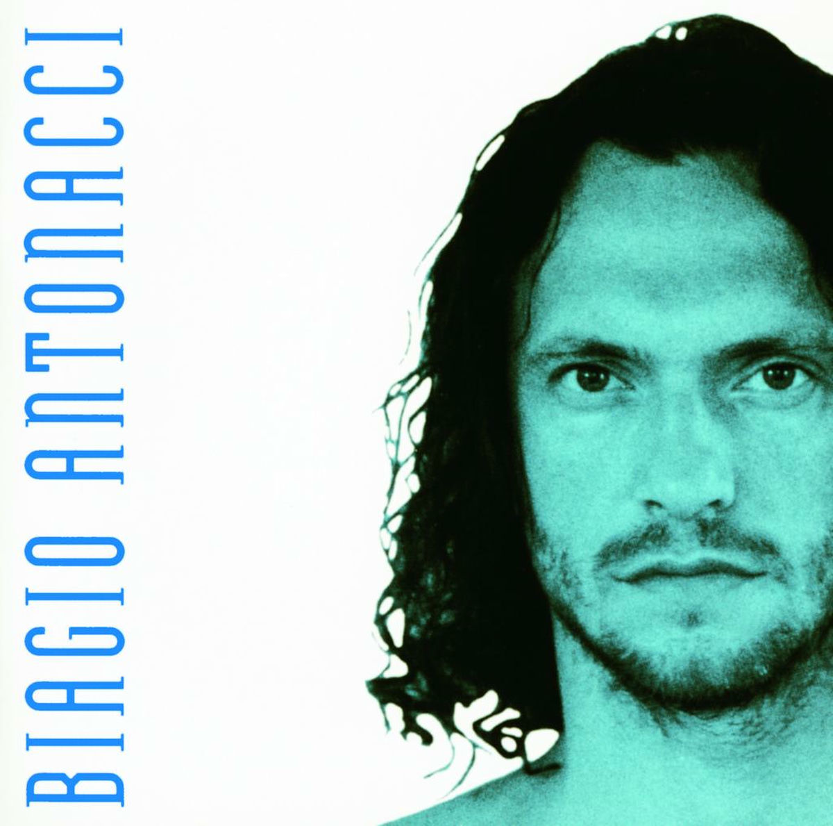 Biagio Antonacci - Biagio Antonacci | Deezer