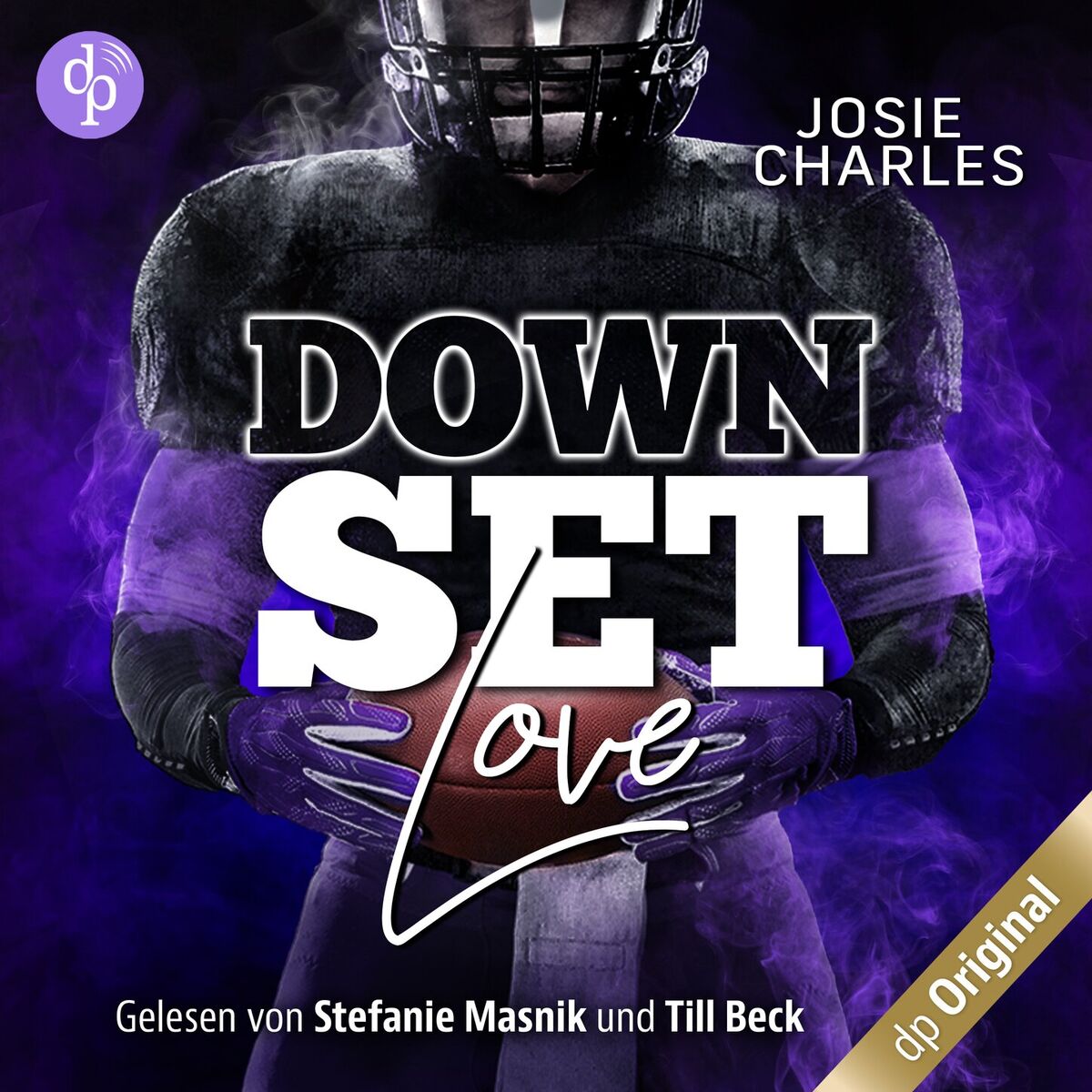 Album cover of Teil 1 - Down Set Love - Miami-Football-Love-Dilogie, Band 1