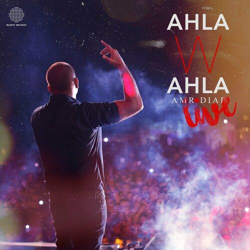 Ahla W Ahla (Live)