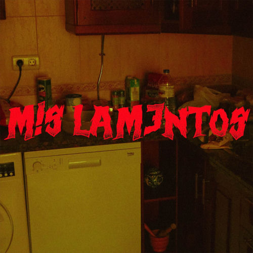 MIS LAMENTOS