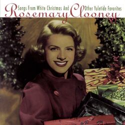 Cover of Sings Songs From White Christmas And Other Yuletide Favorites