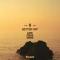 Better Off
