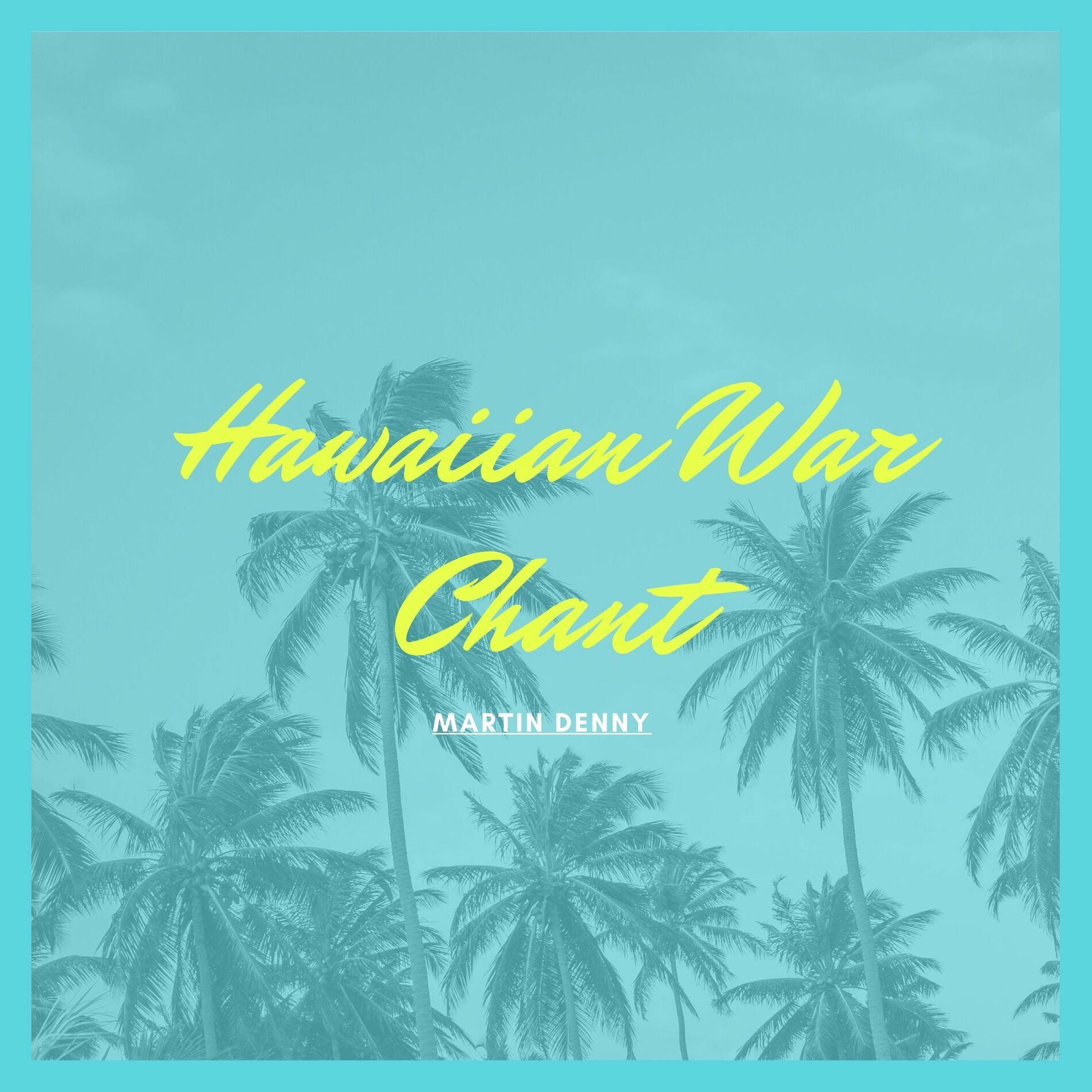 Album cover of Hawaiian War Chant