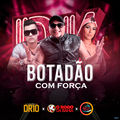 Botad&atilde;o Com For&ccedil;a