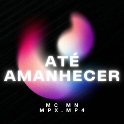 Cover of Até Amanhecer