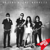 Sheena & the Rokkets - ROKKET RIDE | Deezer