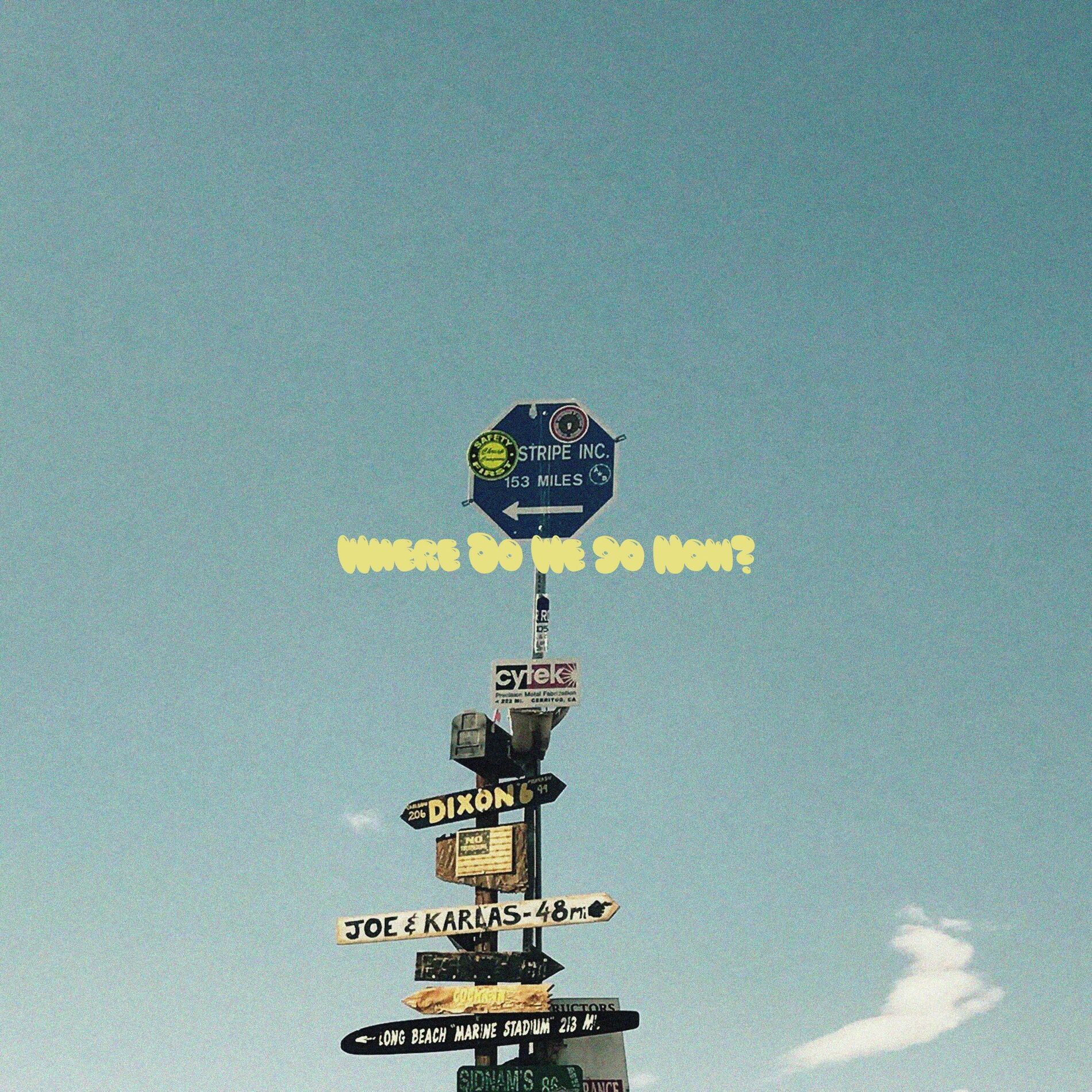 Album cover of Where Do We Go Now?