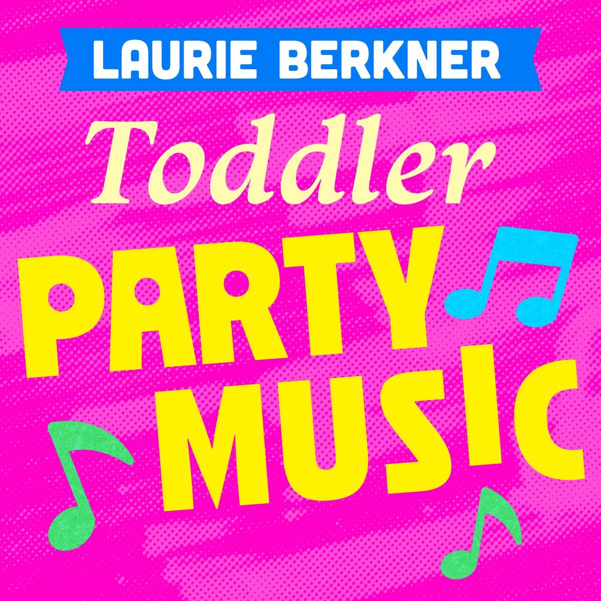 Album cover of Toddler Party Music