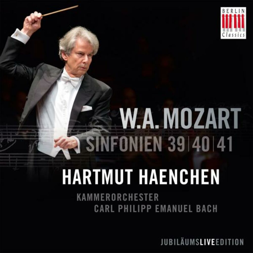 Picture of Wolfgang Amadeus Mozart - The Last Three Symphonies (Symphonies 39 / 40 / 41)