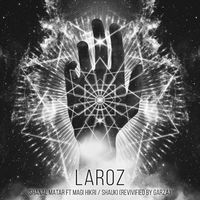 Laroz Camel Rider - Shanal Matar (feat. Magi Hikri) album artwork
