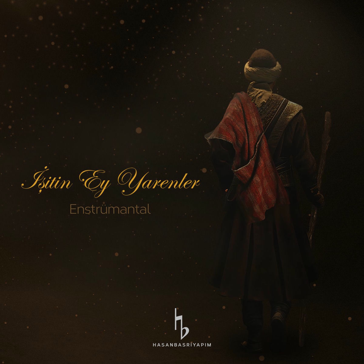 Album cover of İşitin Ey Yarenler (Enstrümantal)