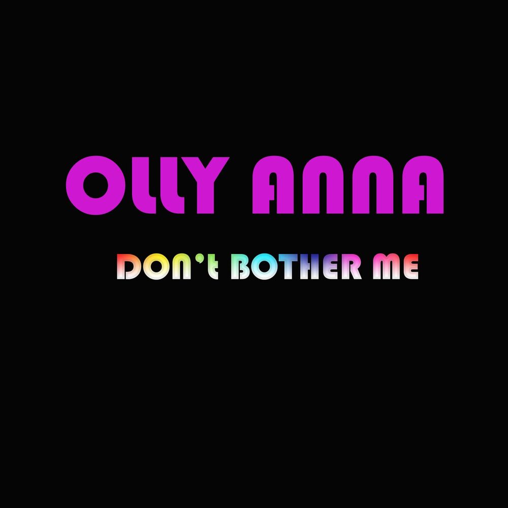Picture of Don't Bother Me