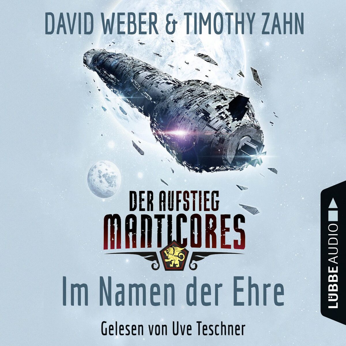 Album cover of Im Namen der Ehre - Der Aufstieg Manticores - Manticore-Reihe 1 (Ungekürzt)