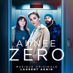 Cover of Année Zéro (Musique Originale de la Série)