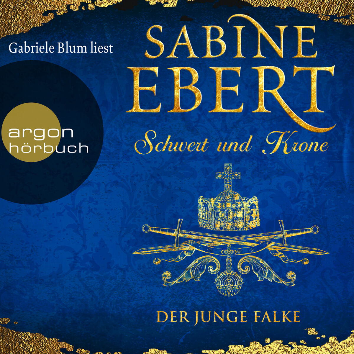 Album cover of Der junge Falke - Schwert und Krone 2, Kapitel 1
