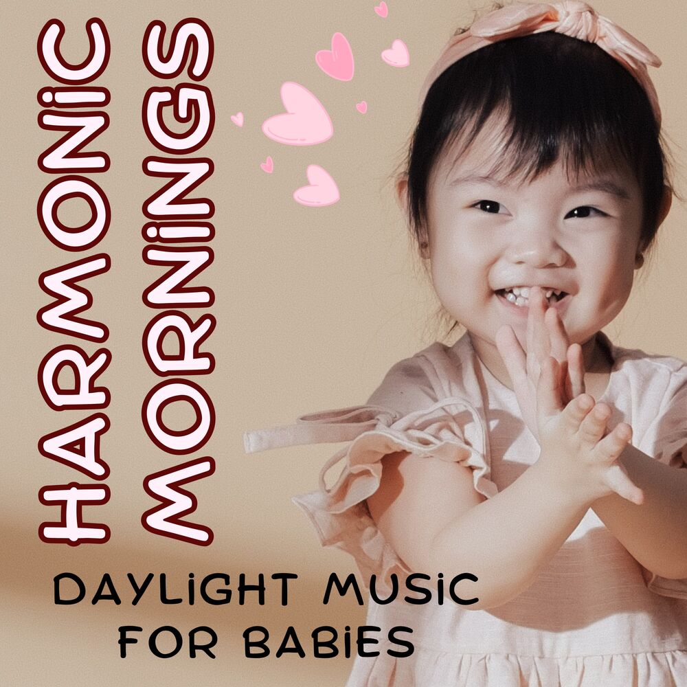 Picture of Harmonic Mornings: Daylight Music for Babies