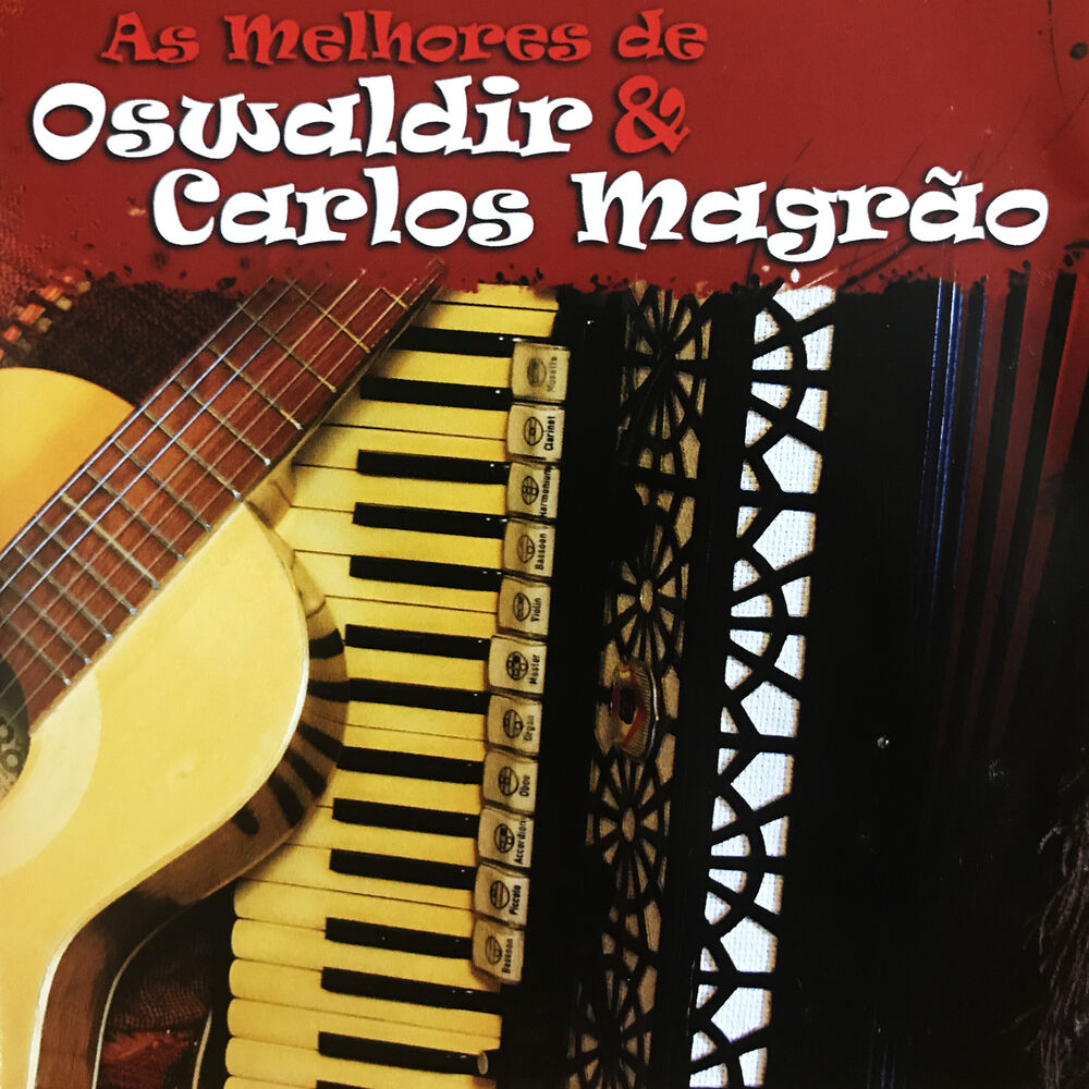 Picture of O Melhor de Oswaldir & Carlos Magrão
