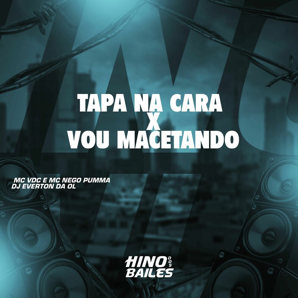 Picture of Tapa na Cara X Vou Macetando