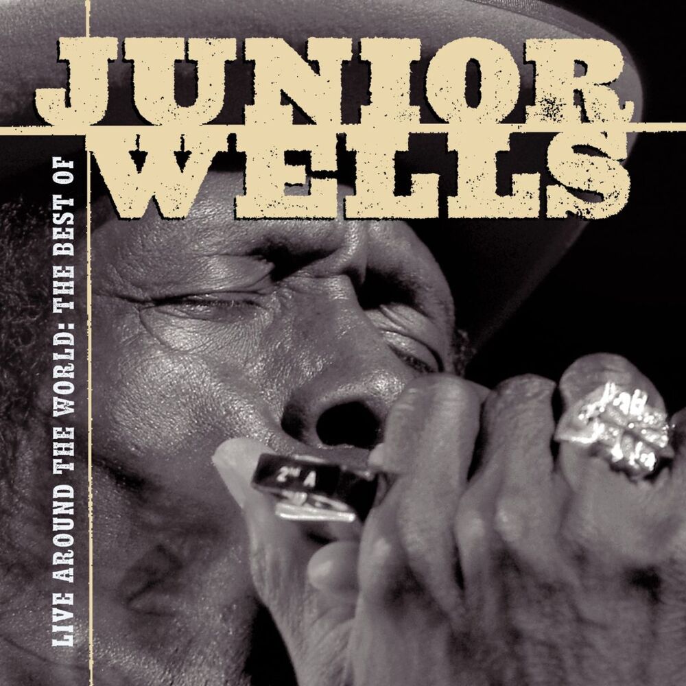 Picture of Live Around The World: The Best Of Junior Wells