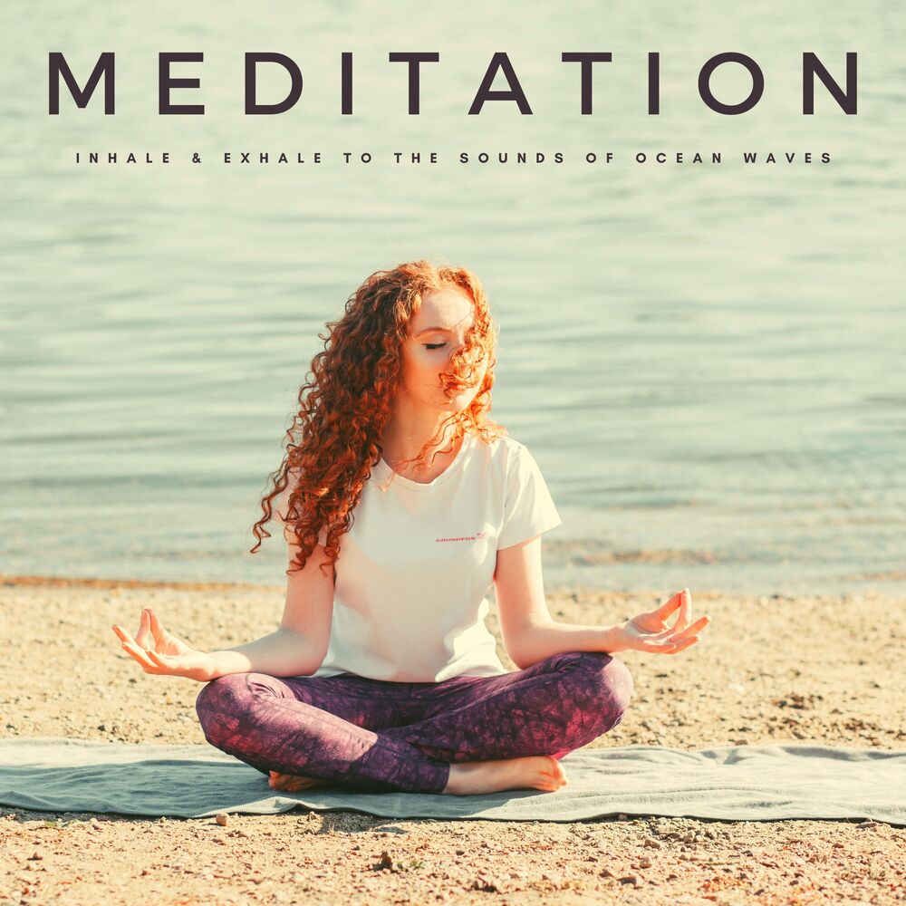 Picture of Meditation: Inhale & Exhale To The Sounds Of Ocean Waves