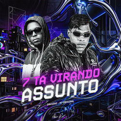 Cover of 7 Ta Virando Assunto by undefined