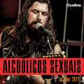 Alco&oacute;licos Sexuais no Est&uacute;dio Showlivre (Ao Vivo)