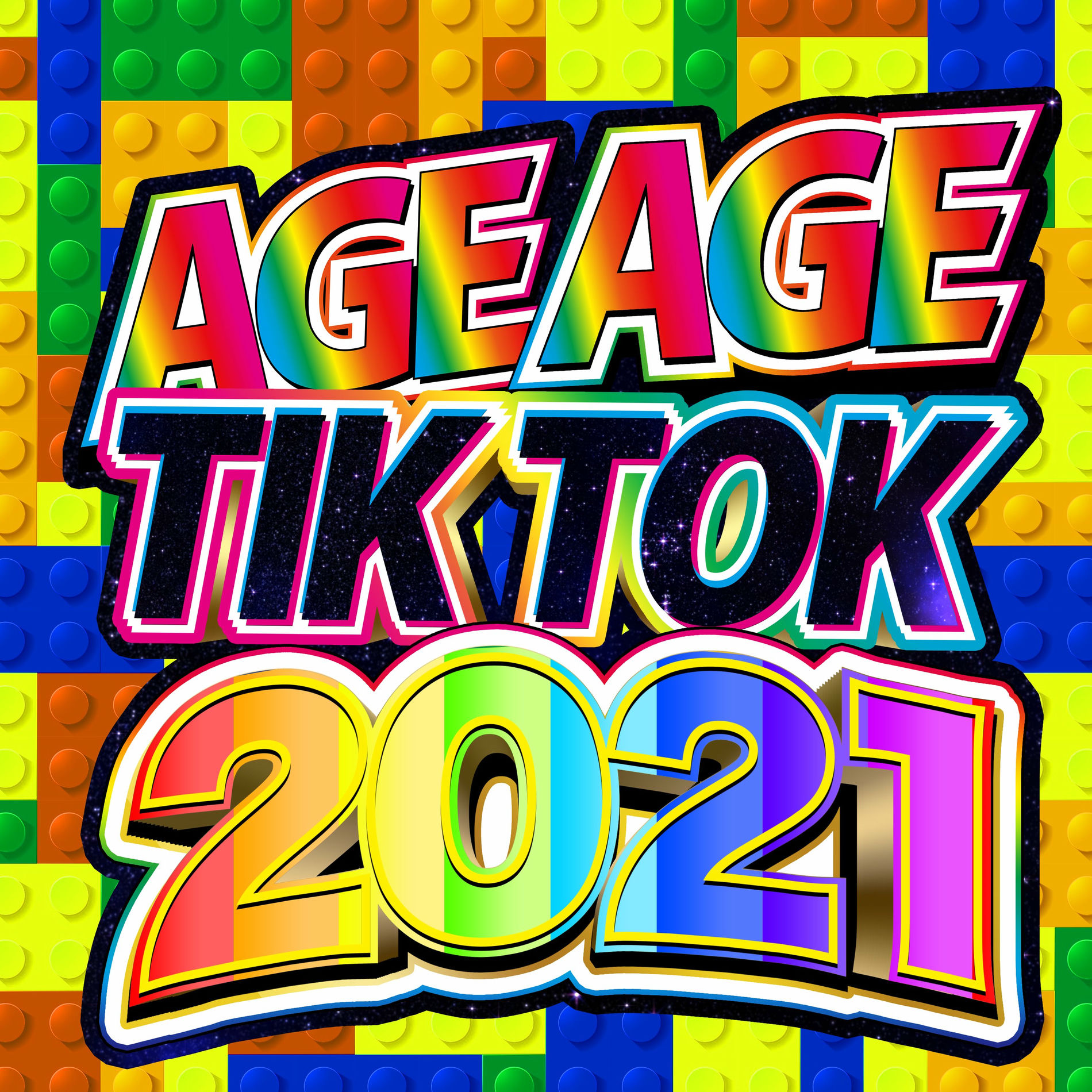 Album cover of AGE AGE TIKTOK 2021 - TIK TOK SNS HIT CHART RANKING -
