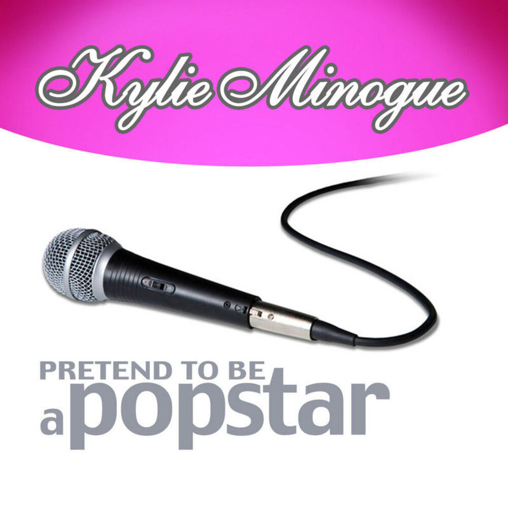 Picture of Kylie Minogue - Pretend to Be a Popstar