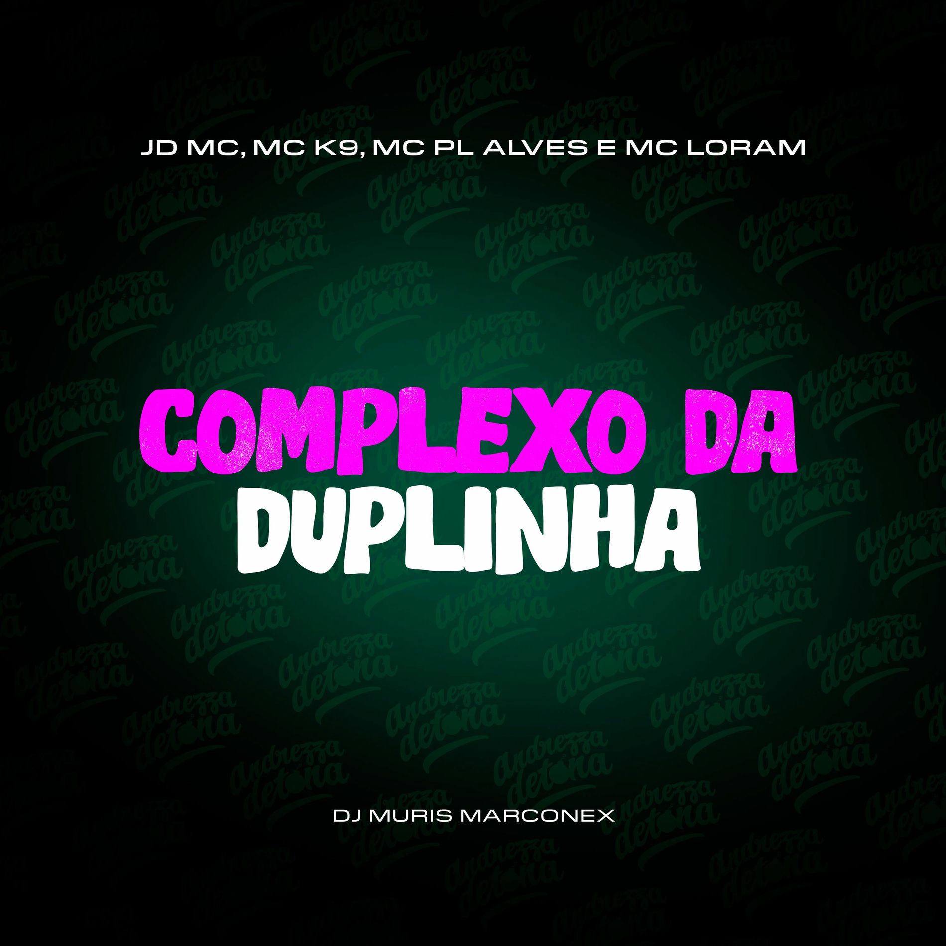 Album cover of Complexo da duplinha