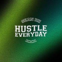 Hustle Everyday