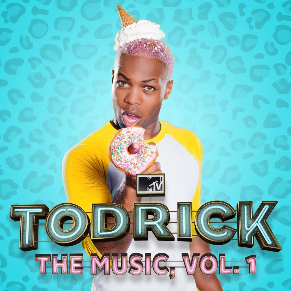 Picture of MTV's Todrick: The Music, Vol. 1