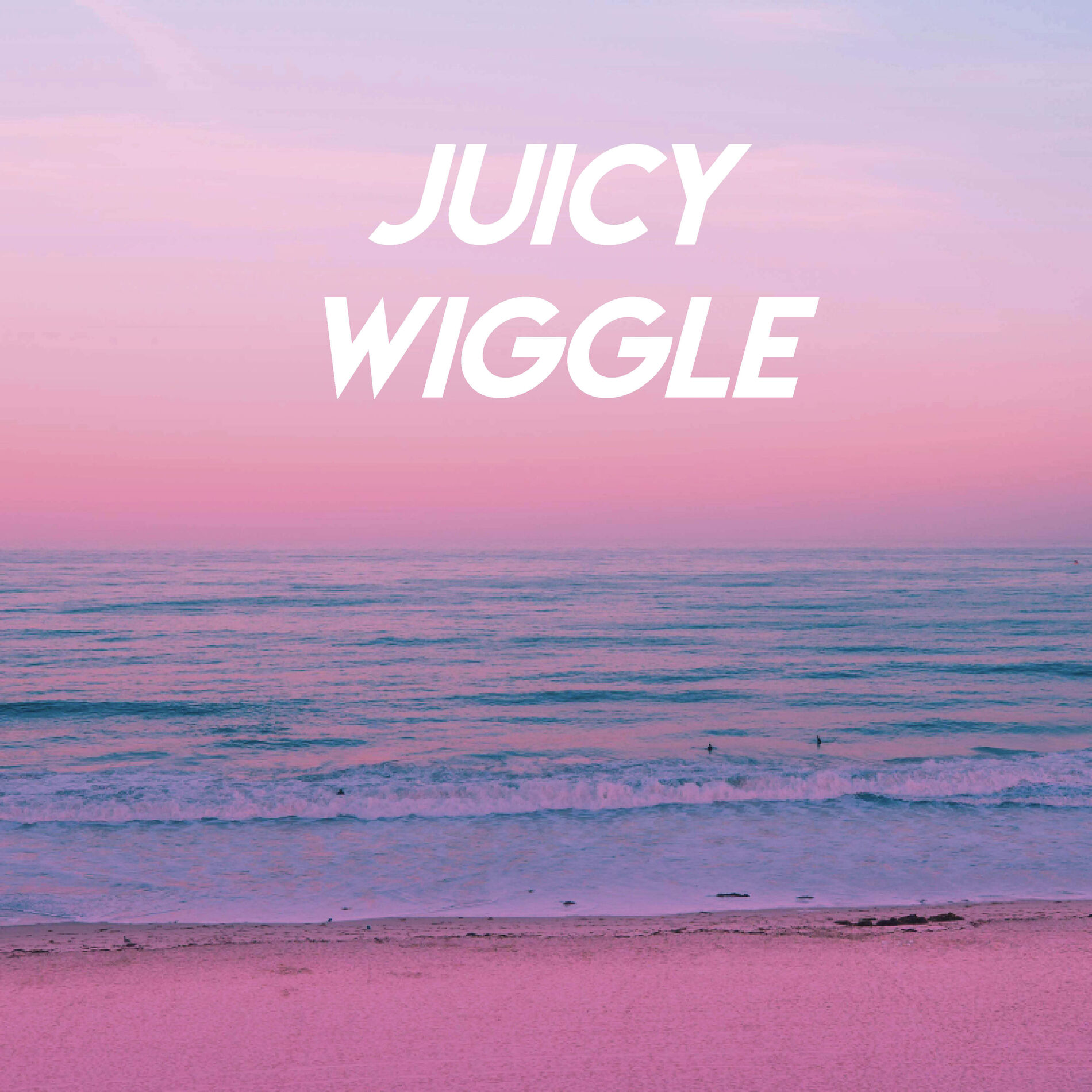 Album cover of Juicy Wiggle