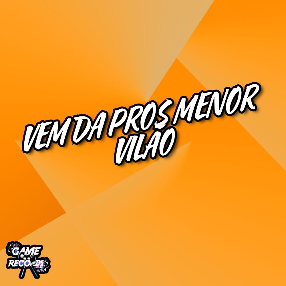 Picture of Vem Da Pros Menor Vilão