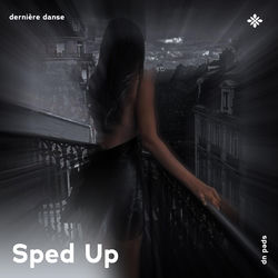 Descargar dernière danse - sped up + reverb - Pearl MP3