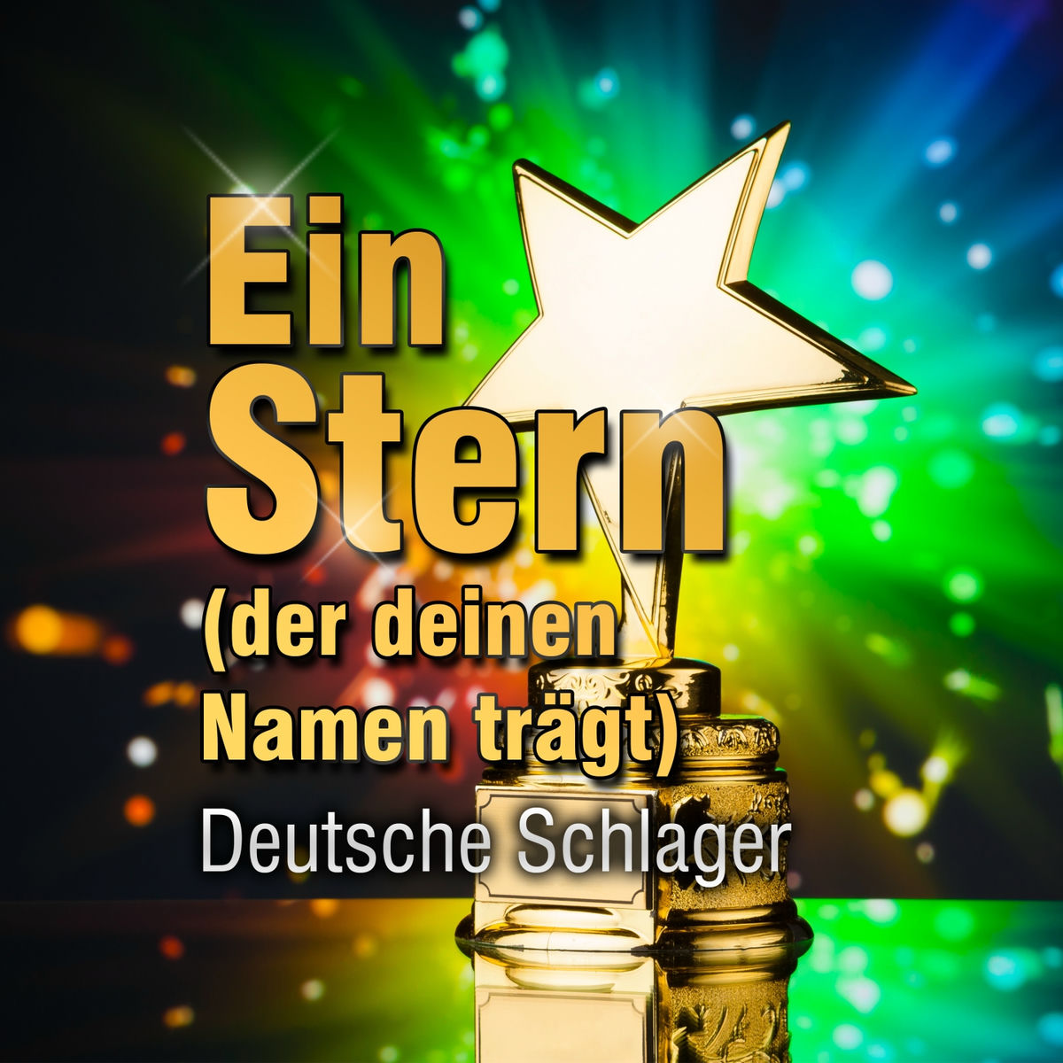 Album cover of Ein Stern (der deinen Namen trägt)