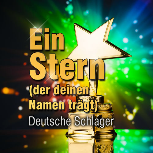 Descargar Ein Stern (der deinen Namen trägt) - Deutsche Schlager MP3