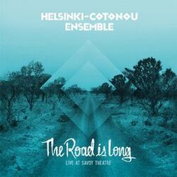 Cover of The Road Is Long: Live at Savoy Theatre