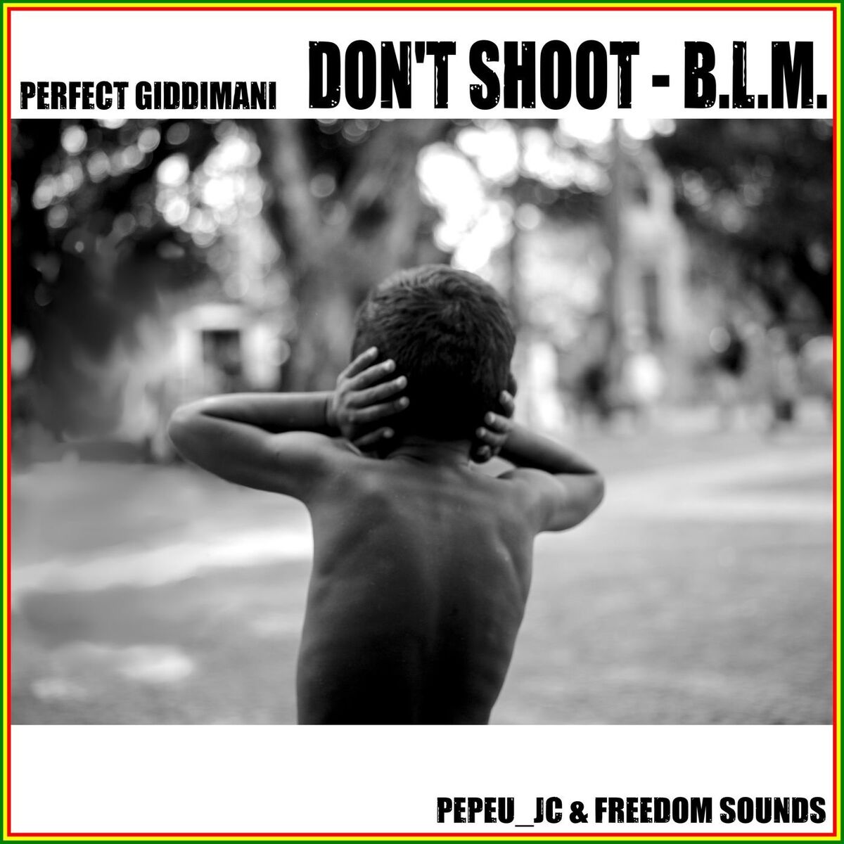 Album cover of DON'T SHOOT - B.L.M.