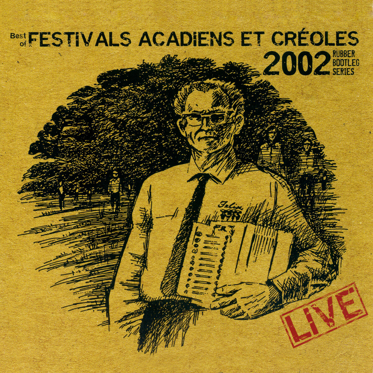 Album cover of Best of Festival Acadiens el Créoles 2002