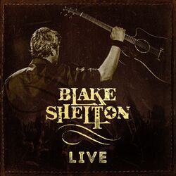 Cover of Blake Shelton (Live)