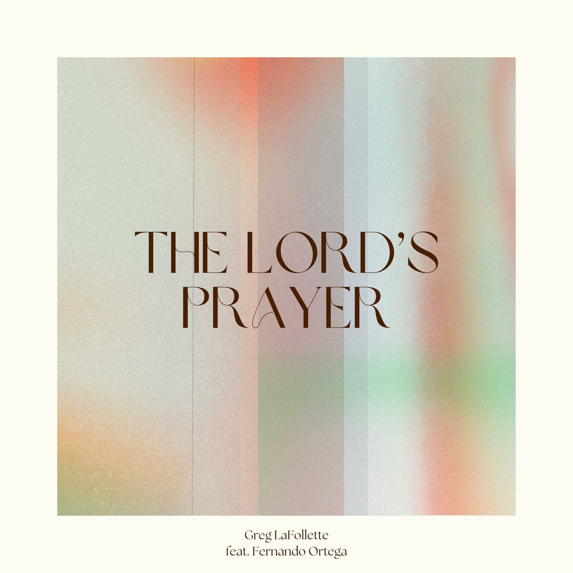 Album cover of The Lord's Prayer (feat. Fernando Ortega)